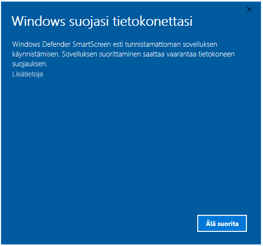 Kuva Windows Defender -dialogista, jossa vaihtoehtoina 'Lisätietoja' tai 'Älä suorita'